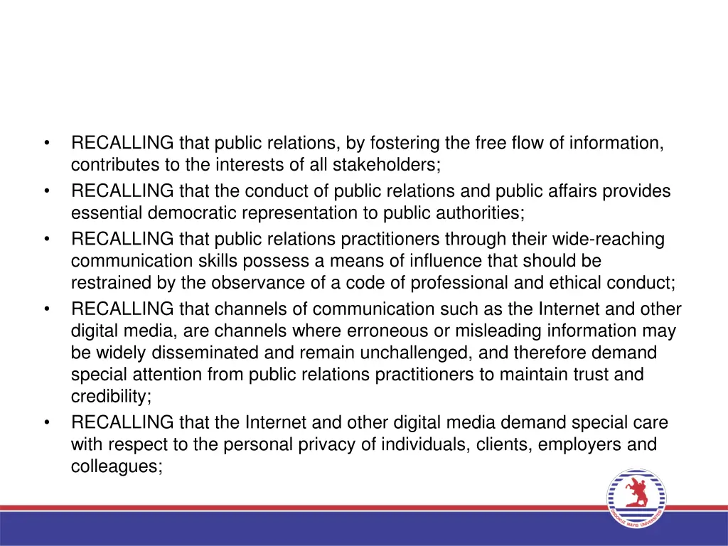 recalling that public relations by fostering
