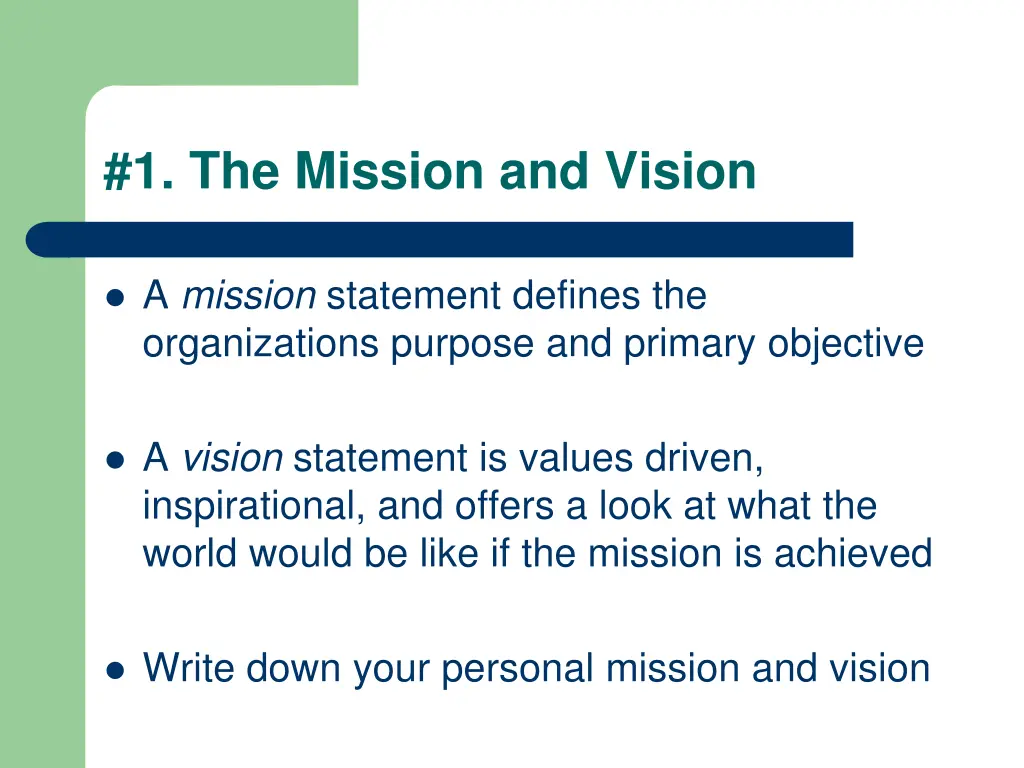 1 the mission and vision 1