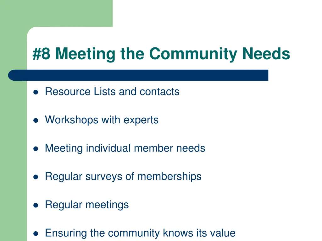 8 meeting the community needs