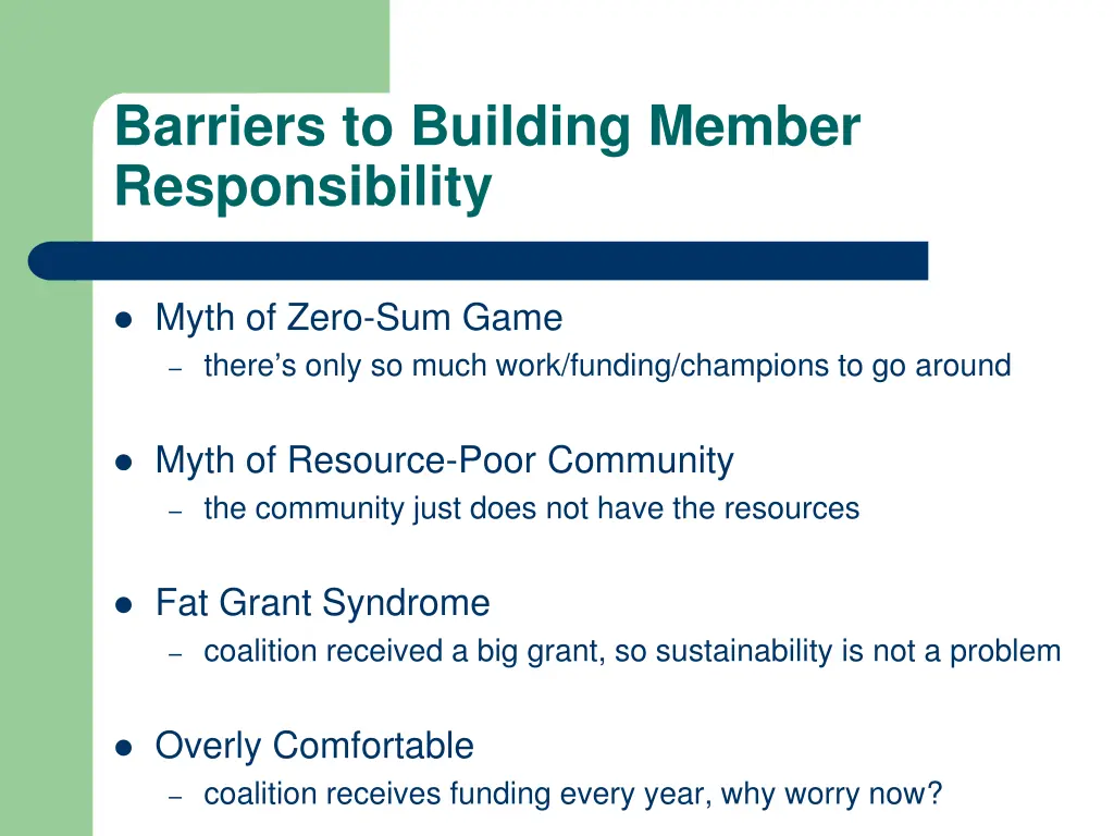barriers to building member responsibility