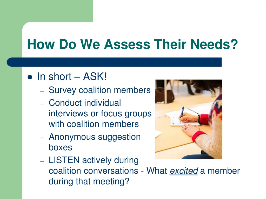 how do we assess their needs