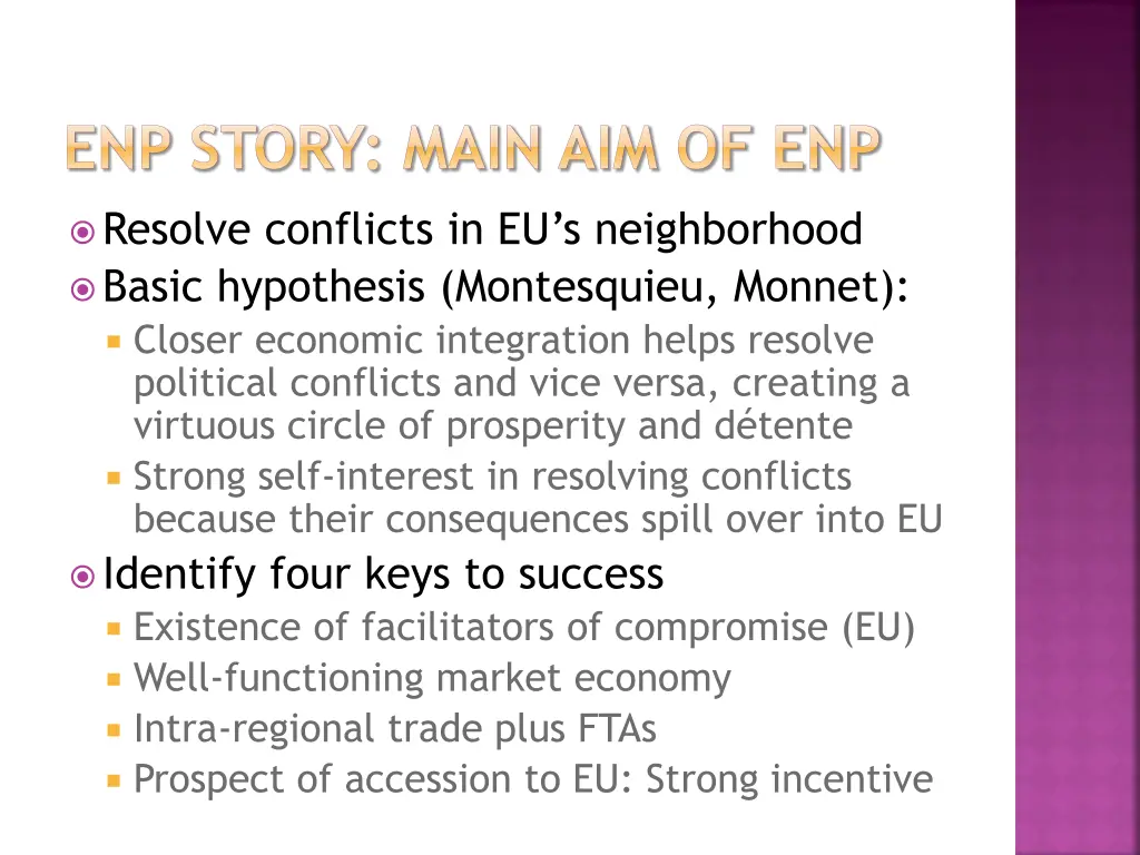 enp story main aim of enp