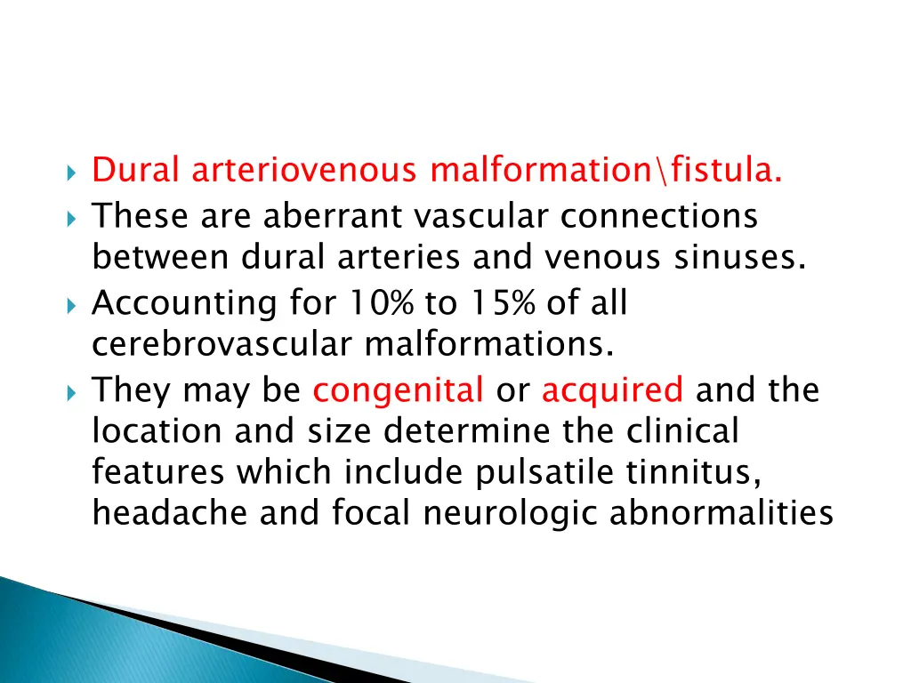 dural arteriovenous malformation fistula these