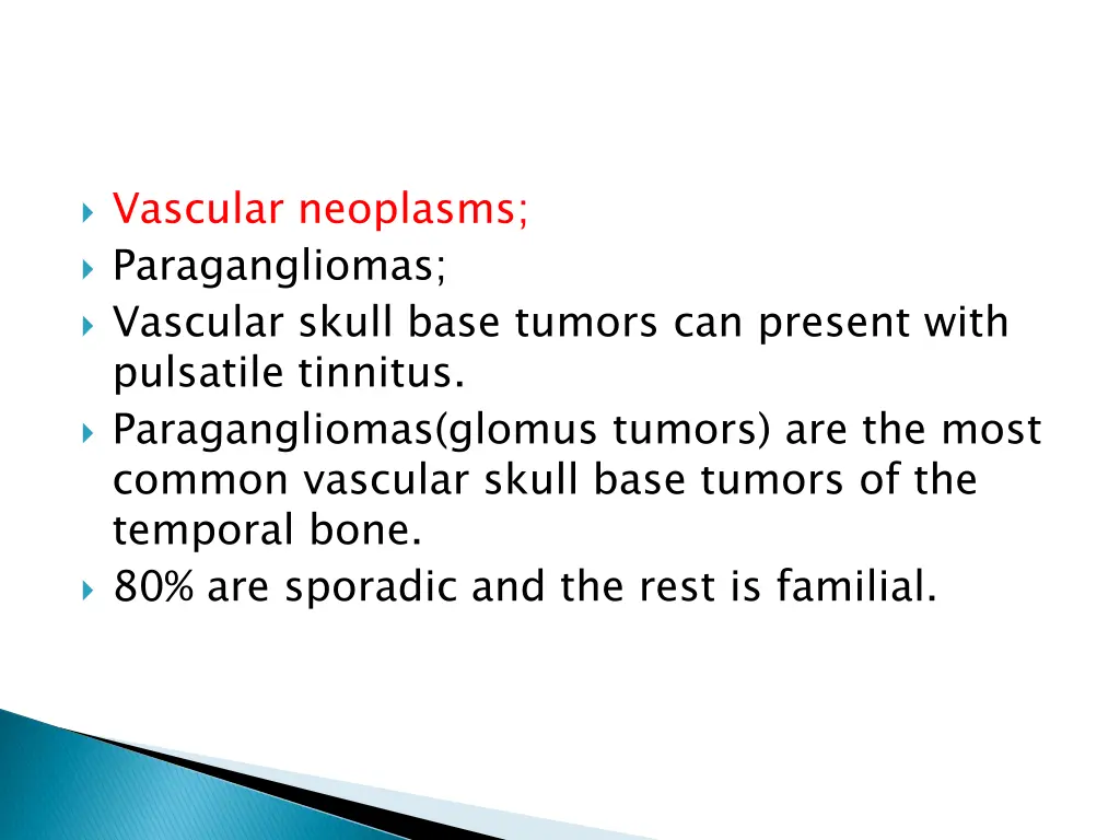 vascular neoplasms paragangliomas vascular skull
