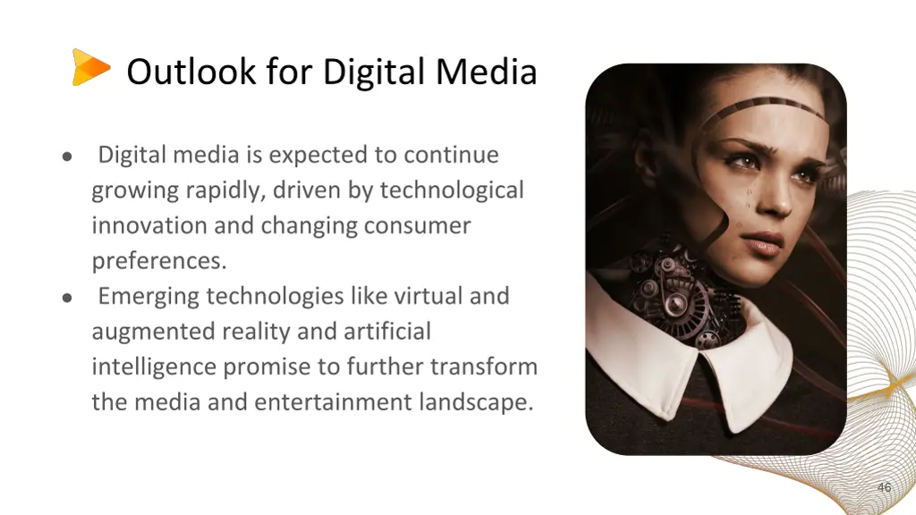 outlook for digital media