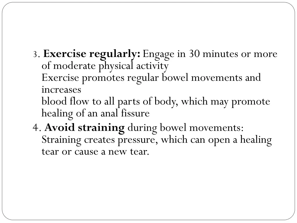 3 exercise regularly engage in 30 minutes or more