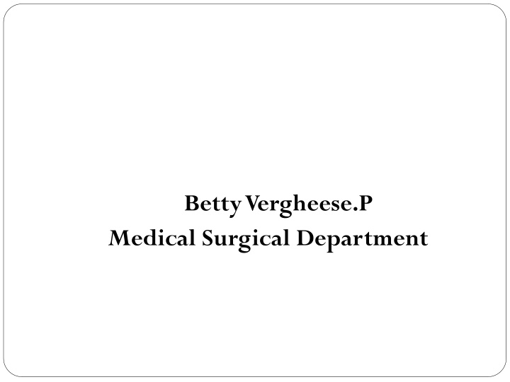 bettyvergheese p medical surgical department