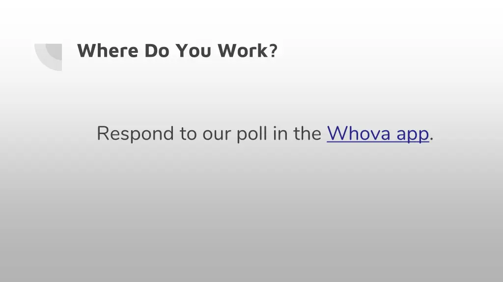 where do you work