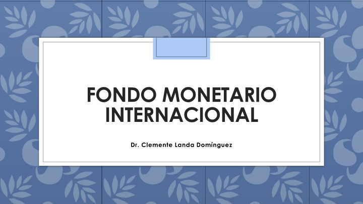 fondo monetario internacional