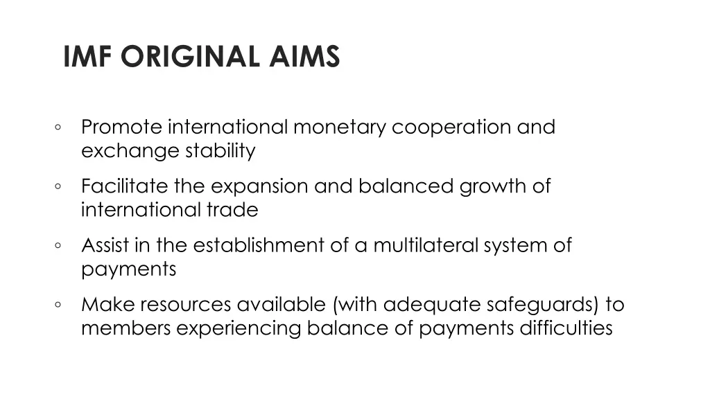 imf original aims