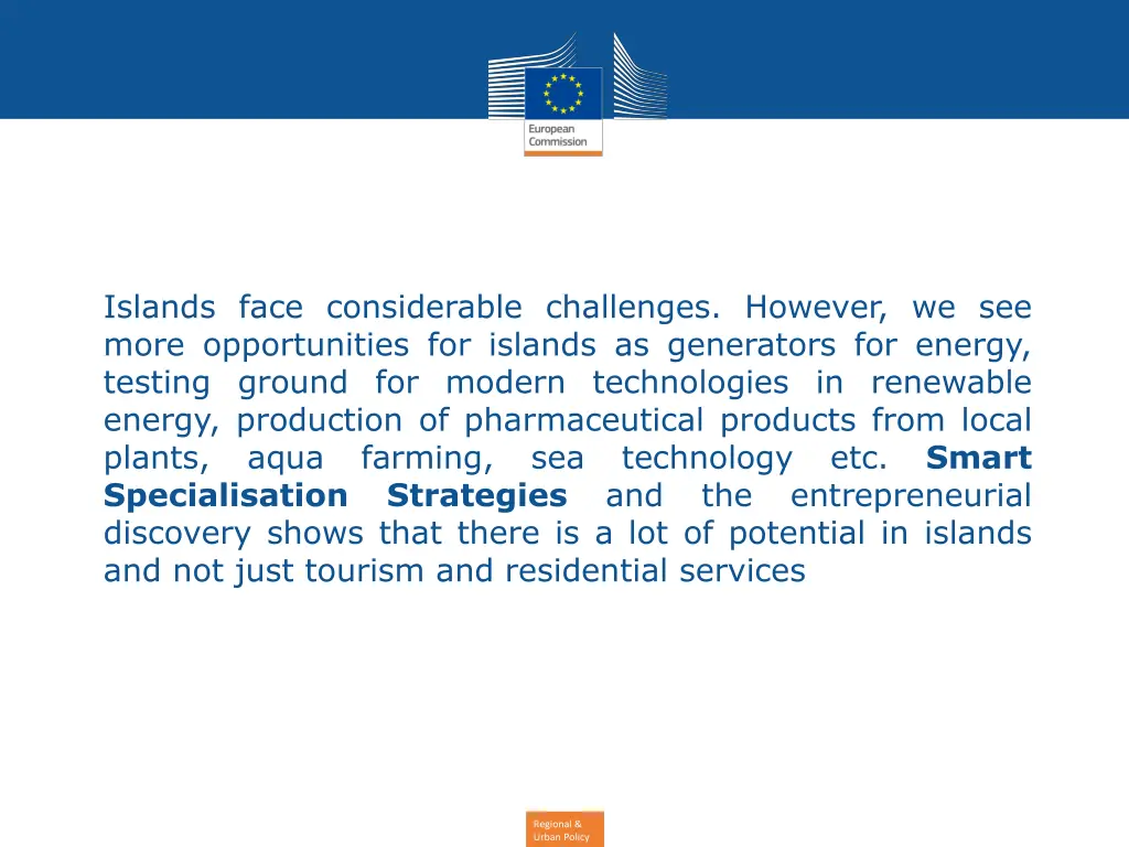 islands face considerable challenges however