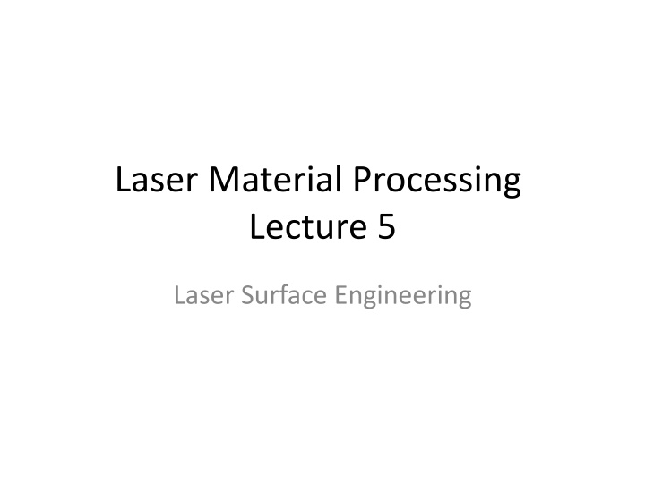laser material processing lecture 5