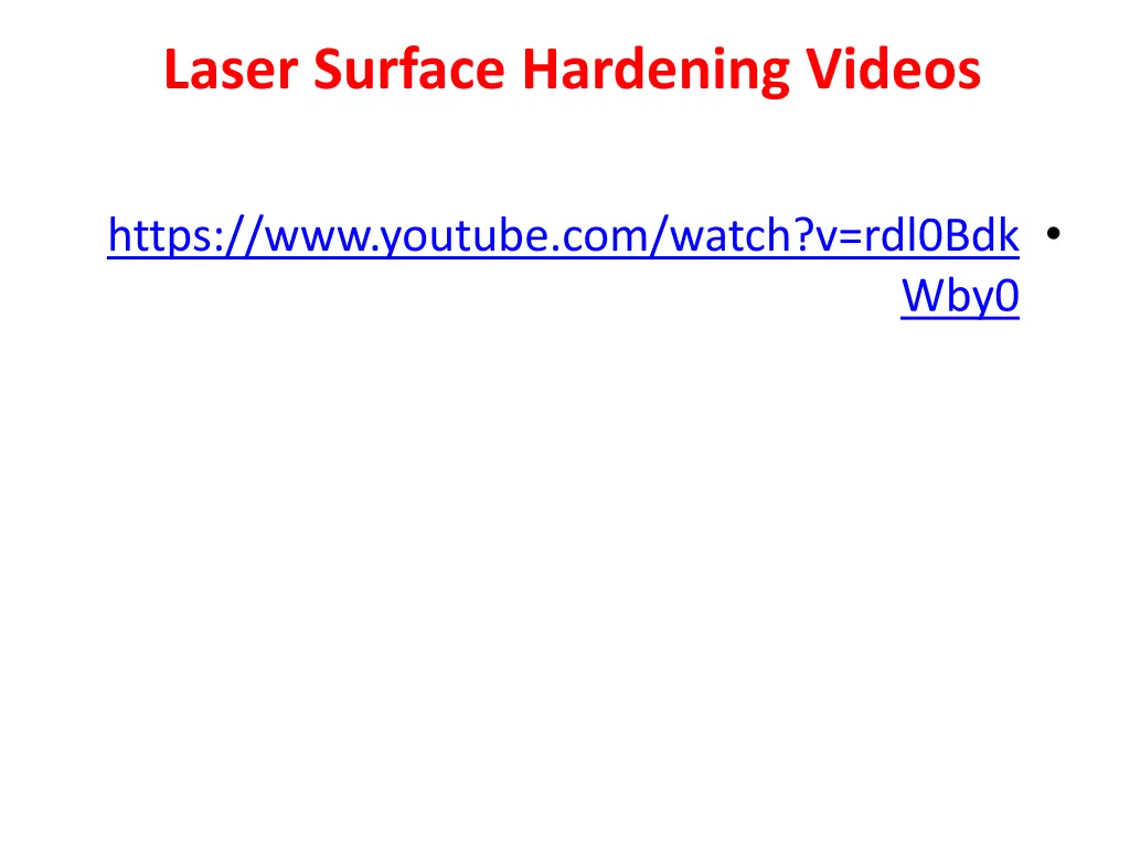 laser surface hardening videos