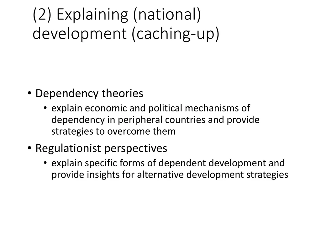 2 explaining national development caching up