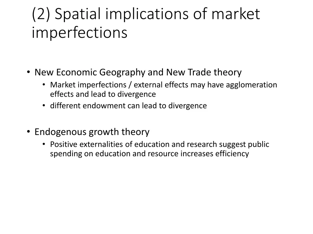 2 spatial implications of market imperfections