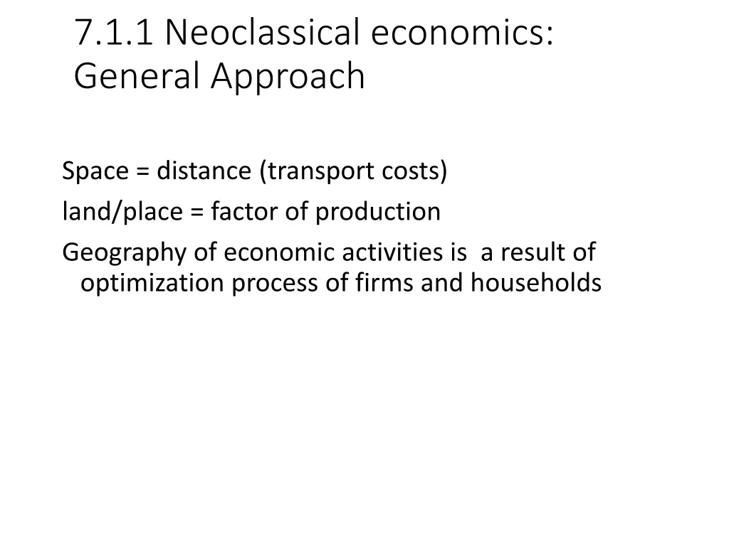 7 1 1 neoclassical economics general approach