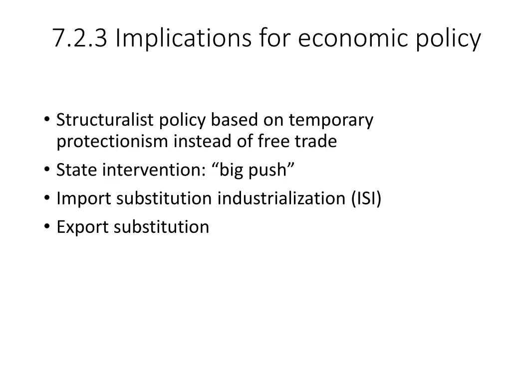 7 2 3 implications for economic policy