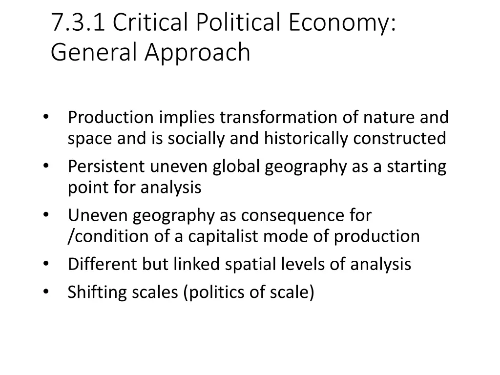 7 3 1 critical political economy general approach
