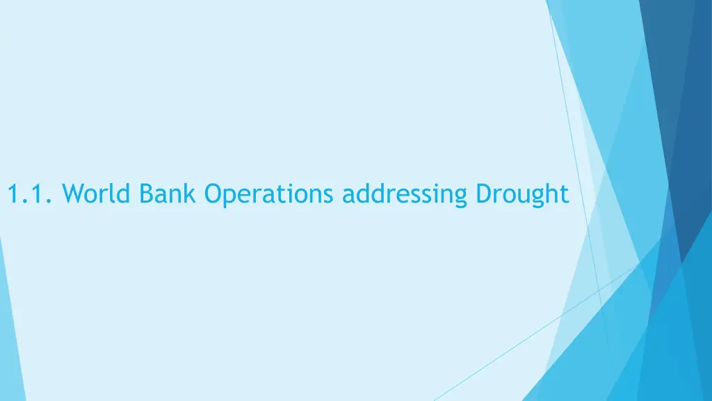 1 1 world bank operations addressing drought