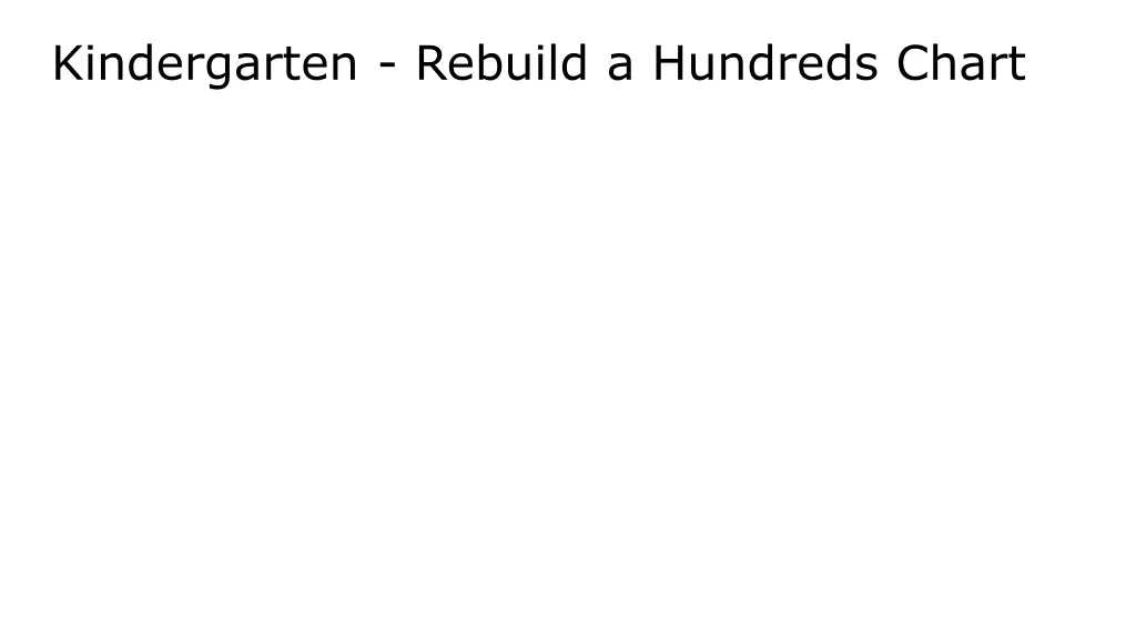 kindergarten rebuild a hundreds chart
