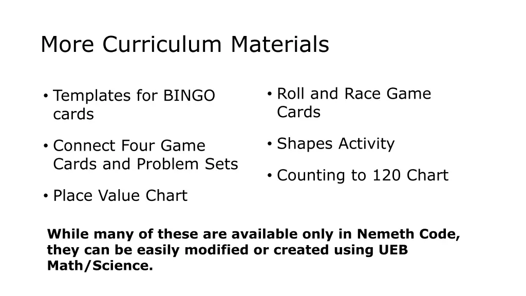 more curriculum materials