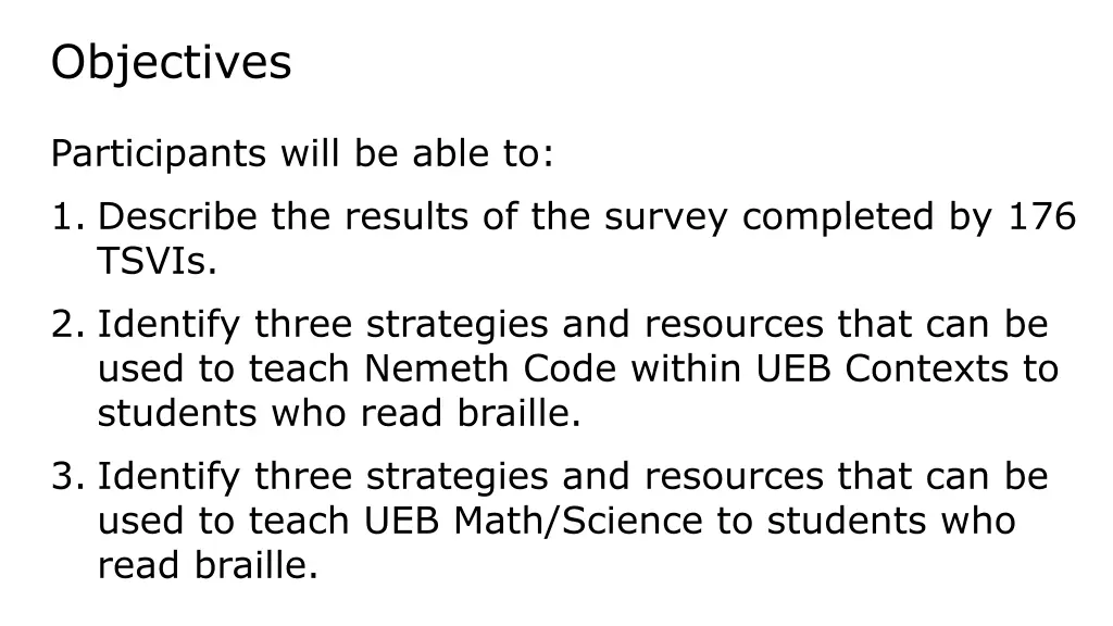 objectives
