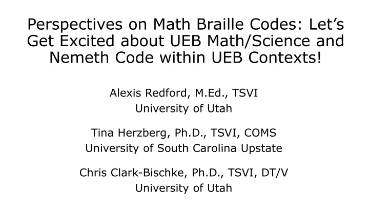 perspectives on math braille codes