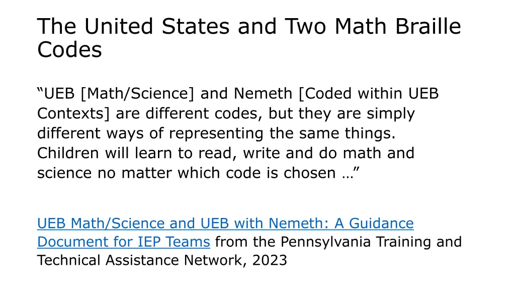 the united states and two math braille codes