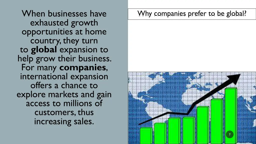 when businesses have exhausted growth