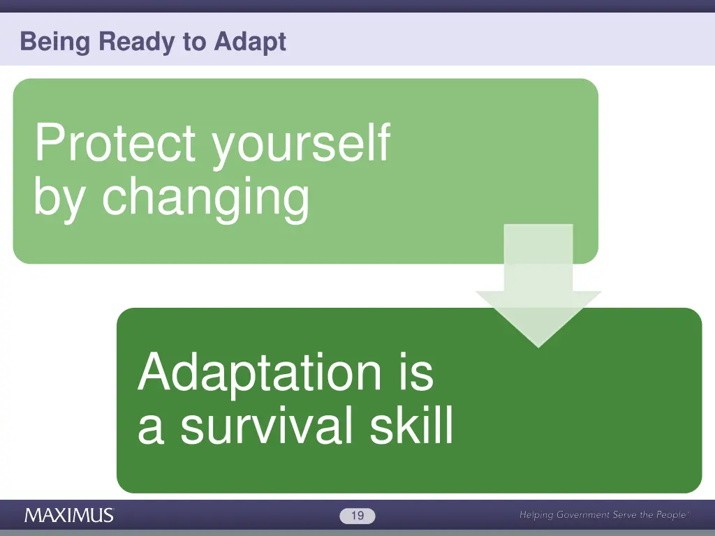being ready to adapt