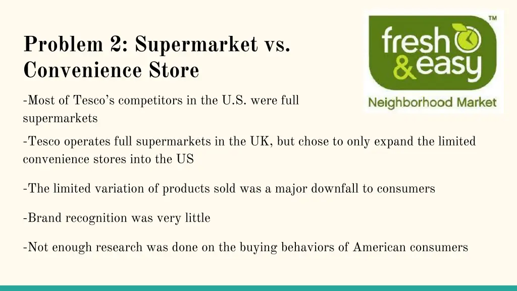 problem 2 supermarket vs convenience store