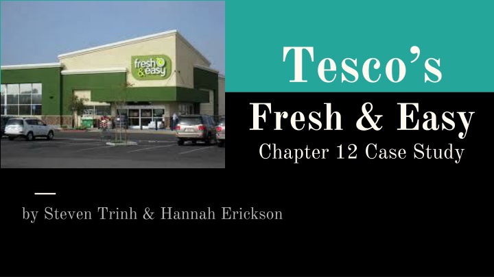 tesco s fresh easy chapter 12 case study