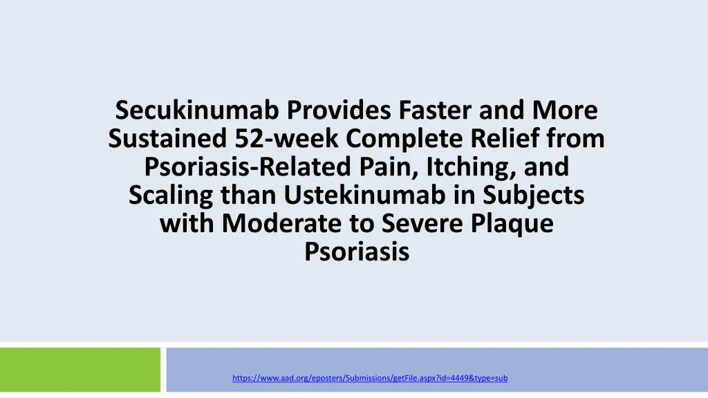secukinumab provides faster and more sustained