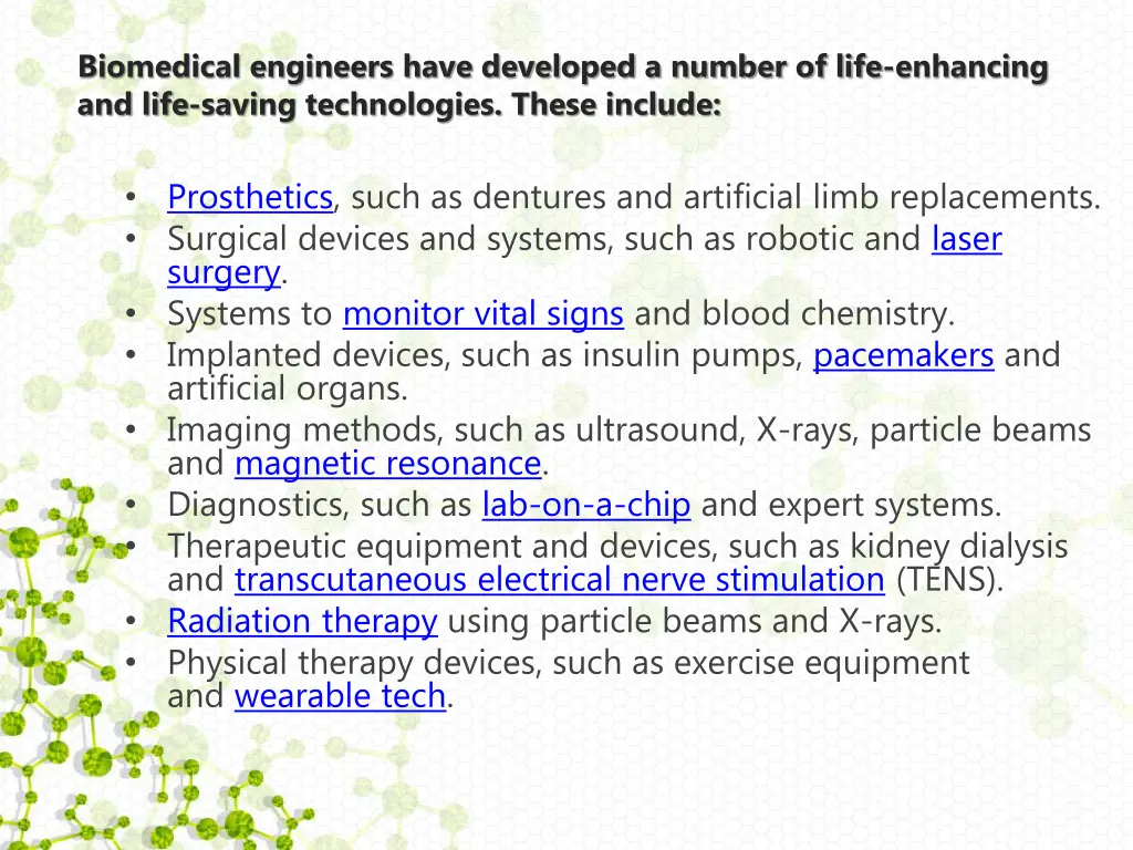 biomedical engineers have developed a number