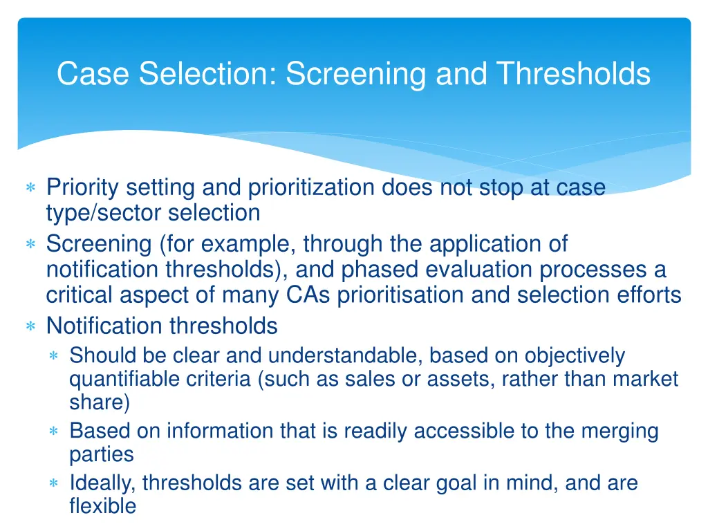 case selection screening and thresholds