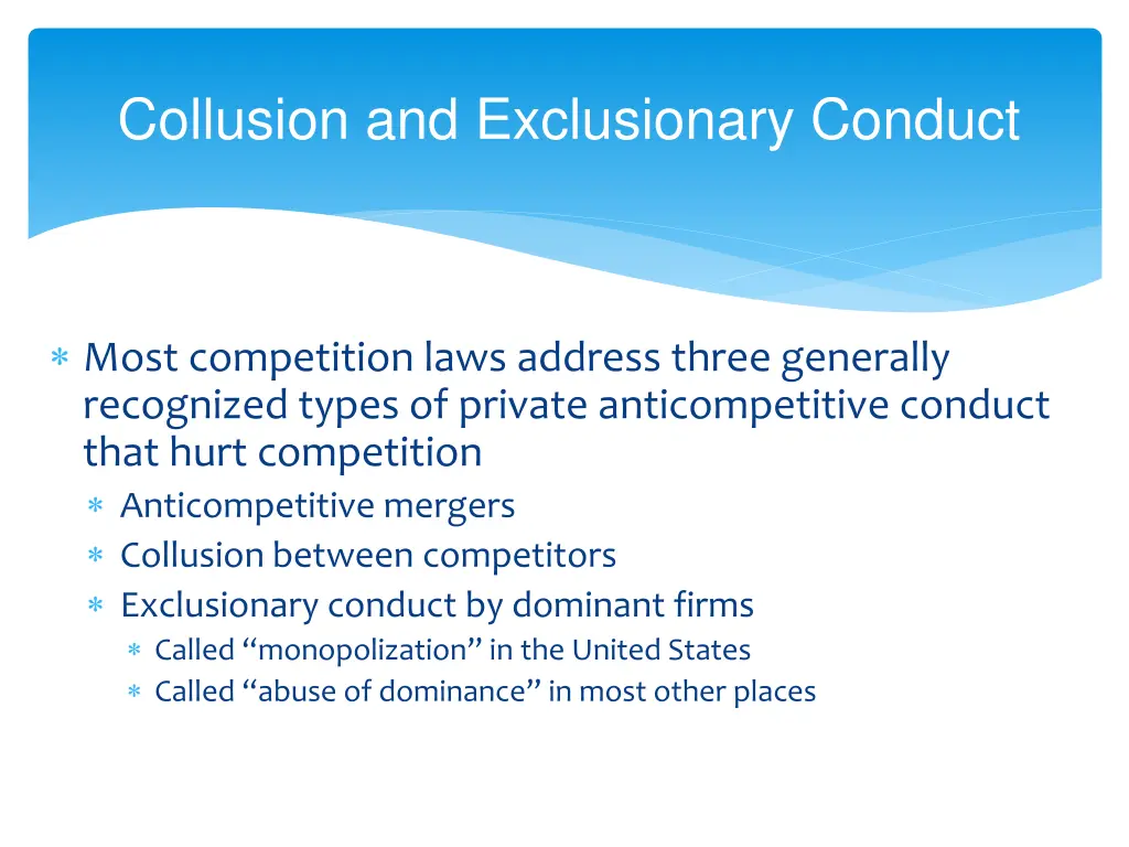 collusion and exclusionary conduct