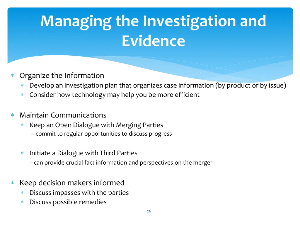 managing the investigation and evidence