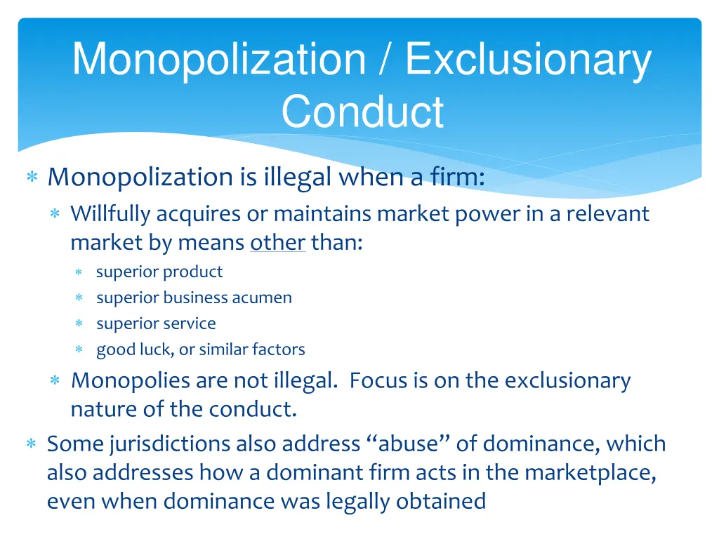 monopolization exclusionary conduct