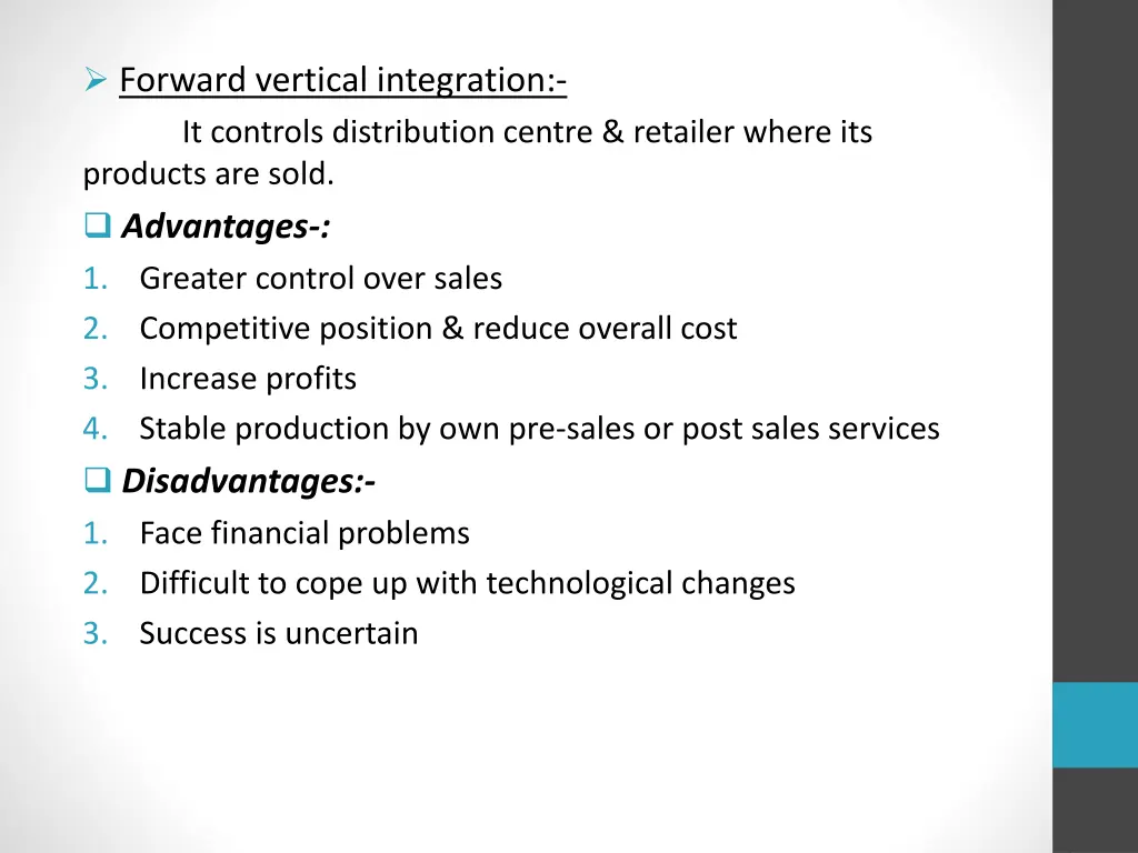 forward vertical integration it controls