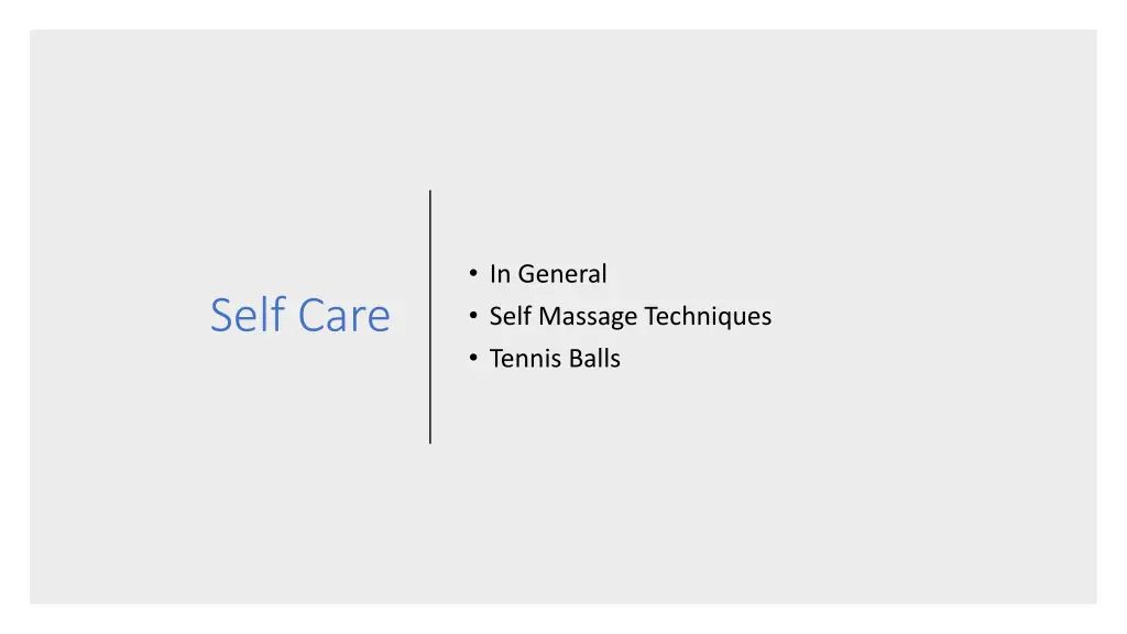 in general self massage techniques tennis balls