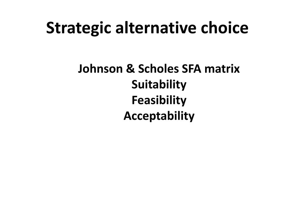 strategic alternative choice