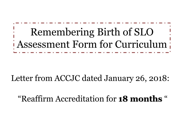 remembering birth of slo assessment form