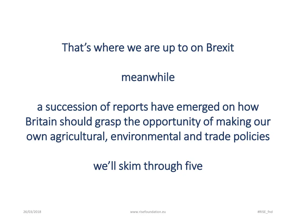 that s where we are up to on brexit that s where