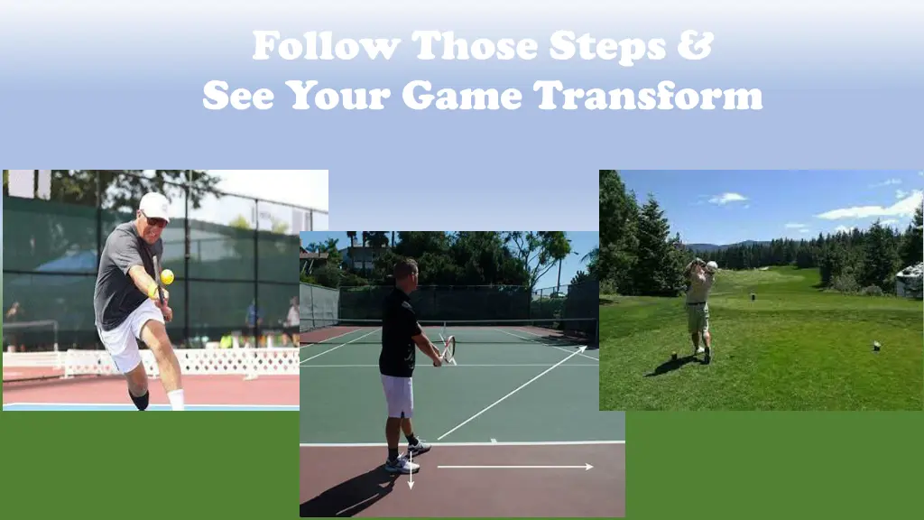 follow those steps see your game transform