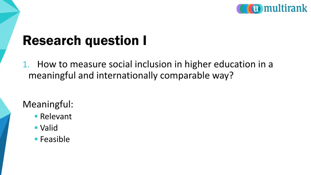 research question i