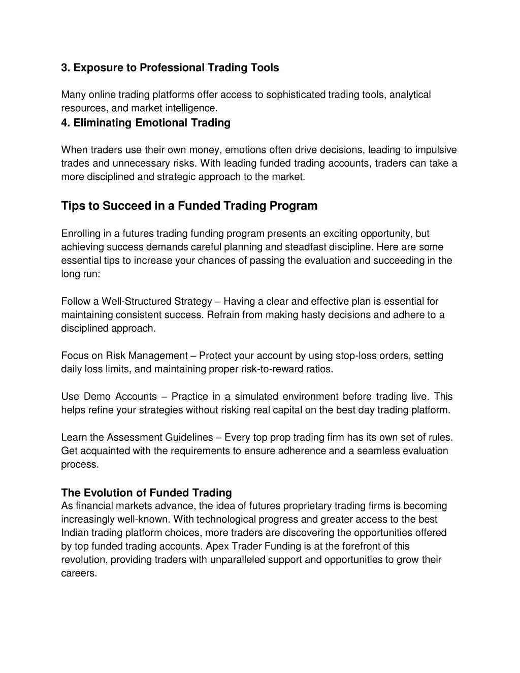 3 exposure to professional trading tools