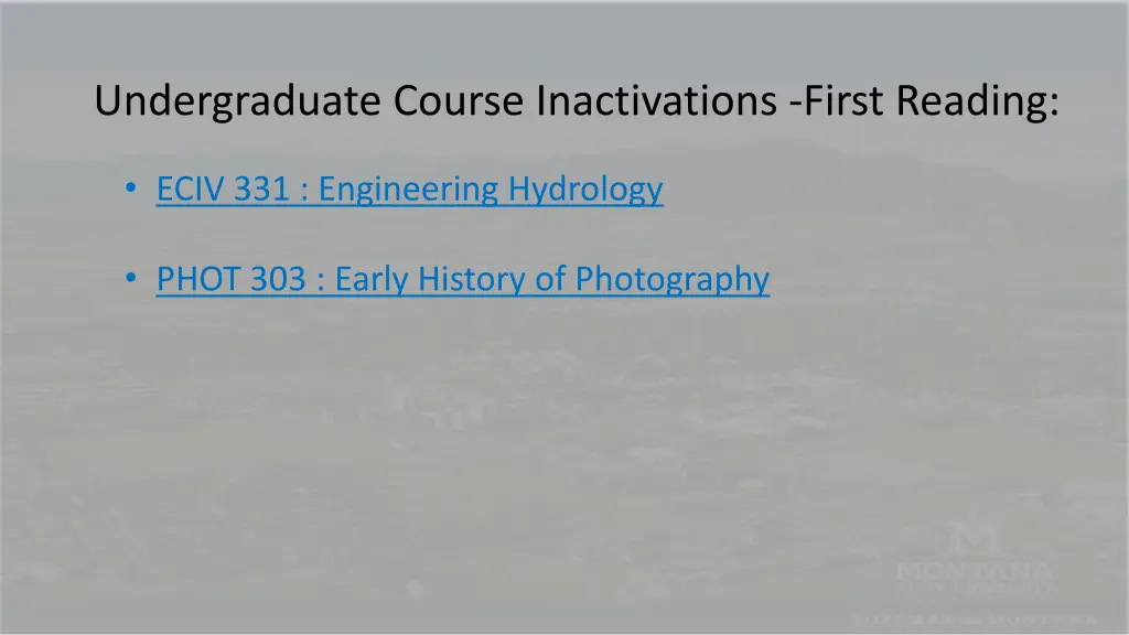 undergraduate course inactivations first reading