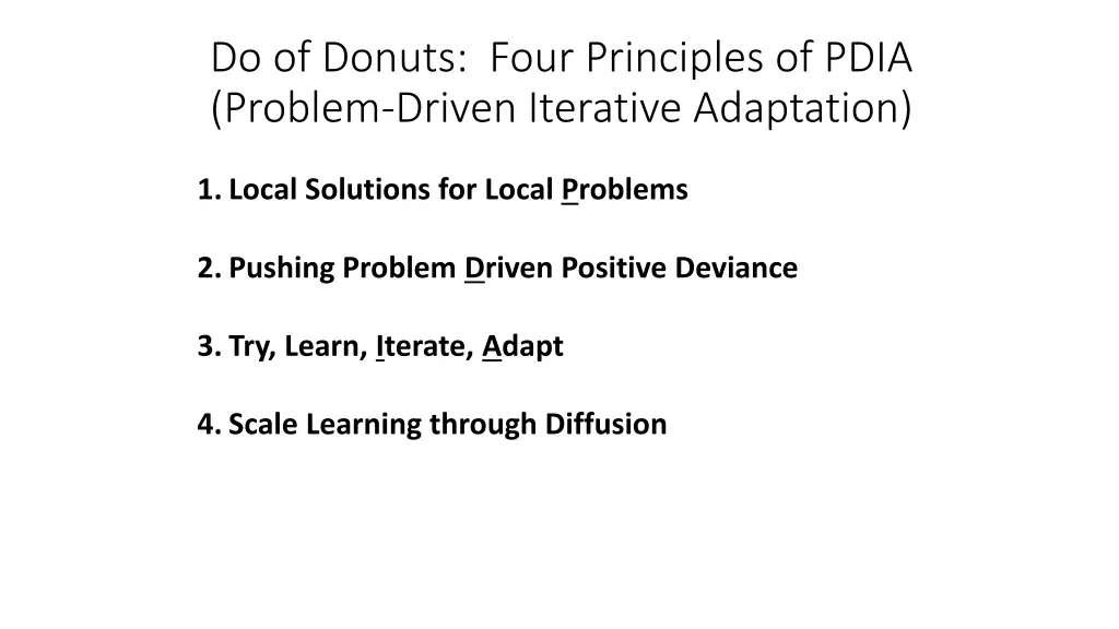 do of donuts four principles of pdia problem