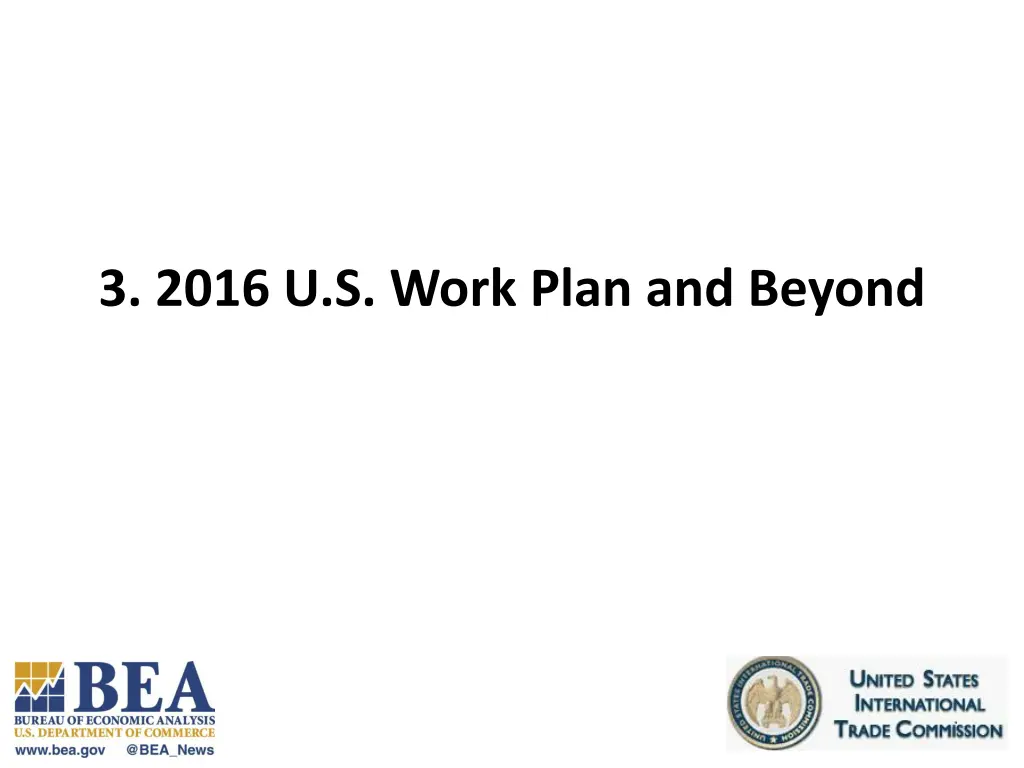 3 2016 u s work plan and beyond