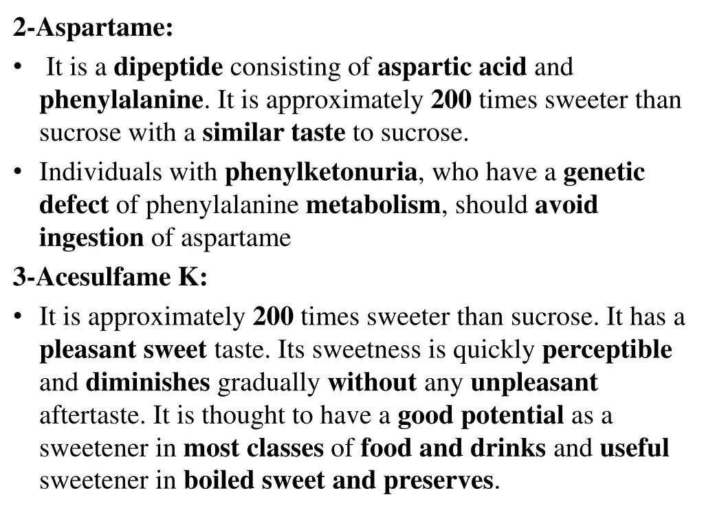 2 aspartame it is a dipeptide consisting